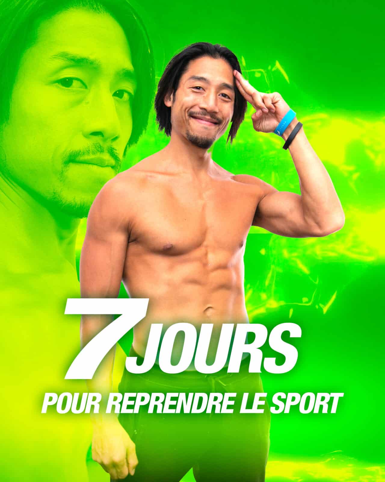 7 jours pour reprendre le sport